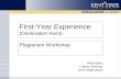 First-Year Experience (Destination Kent)
