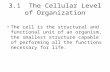 3.1  The Cellular Level of Organization