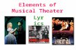 Elements of Musical Theater