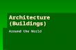 Architecture (Buildings)