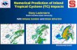 Numerical Prediction of Inland  Tropical Cyclone (TC) Impacts Gary Lackmann