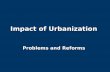 Impact of Urbanization  Problems and Reforms