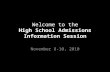 Welcome to the High School Admissions Information Session