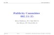Publicity Committee  802.11/.15