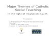 Major Themes of Catholic Social Teaching