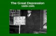 The Great Depression  1929-1941