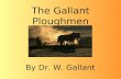 The Gallant Ploughmen