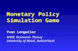 Monetary Policy Simulation Game