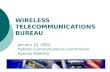 WIRELESS TELECOMMUNICATIONS BUREAU