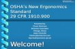 OSHA’s New Ergonomics Standard 29 CFR 1910.900