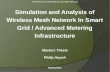Simulation and Analysis of Wireless Mesh Network In Smart Grid / Advanced Metering Infrastructure