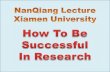 NanQiang  Lecture Xiamen University