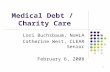 Medical Debt /  Charity Care