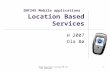 INF245 Mobile applications Location Based Services
