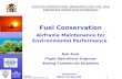 AVIATION OPERATIONAL MEASURES FOR FUEL AND EMISSIONS REDUCTION WORKSHOP Fuel Conservation