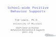 School-wide Positive Behavior Supports