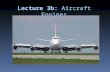 Lecture 3b:  Aircraft Engines
