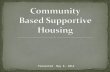 Community Based Supportive Housing