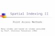 Spatial Indexing II