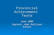 Provincial Achievement  Tests