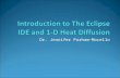 Introduction to The Eclipse IDE and 1-D Heat Diffusion