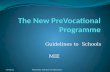 The New  PreVocational Programme