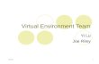 Virtual Environment Team
