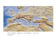 The Roman Empire extended, across Europe.   Many were not part of the Empire, groups Tribes .