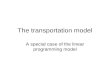 The transportation model
