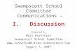 Swampscott School Committee  Communications – I.   Discussion