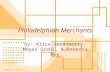 Philadelphian Merchants