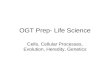 OGT Prep- Life Science