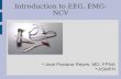 Introduction to EEG, EMG-NCV