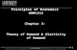 Principles of Economics  DBM1313 Chapter 3:  Theory of Demand & Elasticity of Demand