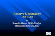 Reserve Uncertainty 1999 CLRS