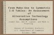 From Make-Use to Symmetric I-O Tables: An Assessment of  Alternative Technology Assumptions