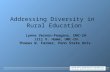 Addressing Diversity in  Rural Education