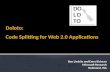 Doloto:  Code Splitting for Web 2.0 Applications
