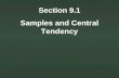 Section 9.1 Samples and Central Tendency