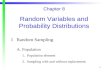 Chapter 8 Random Variables and Probability Distributions IRandom Sampling A.Population