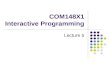 COM148X1 Interactive Programming