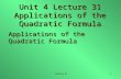 Unit 4 Lecture 31 Applications of the Quadratic Formula
