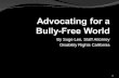 Advocating for a  Bully-Free World