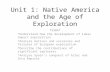 Unit 1: Native America and the Age of Exploration