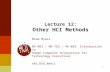 Lecture  12: Other HCI  Methods
