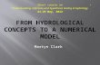 From hydrological concepts to a numerical model