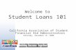 Welcome to Student Loans 101