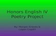 Honors English IV Poetry Project