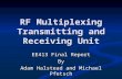 RF Multiplexing Transmitting and Receiving Unit