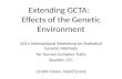Extending GCTA:   Effects of the Genetic Environment
